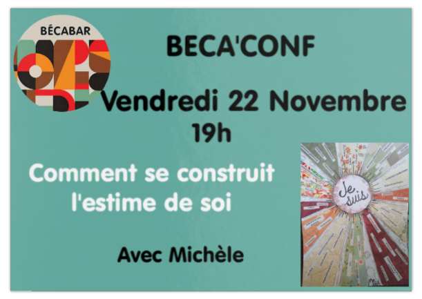 Vendredi 22 Novembre – Béca’Conf