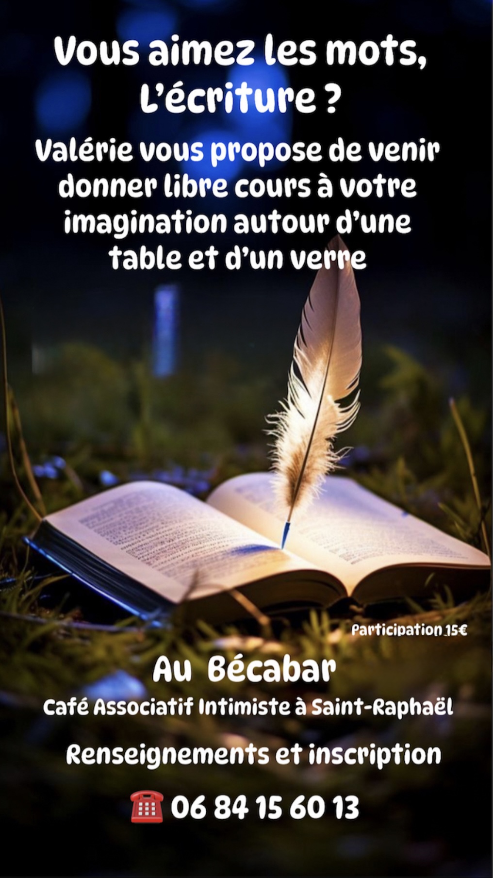 Atelier d’écriture – Mardi 28 Octobre à 17h – Mardi 25 Novembre à 17h
