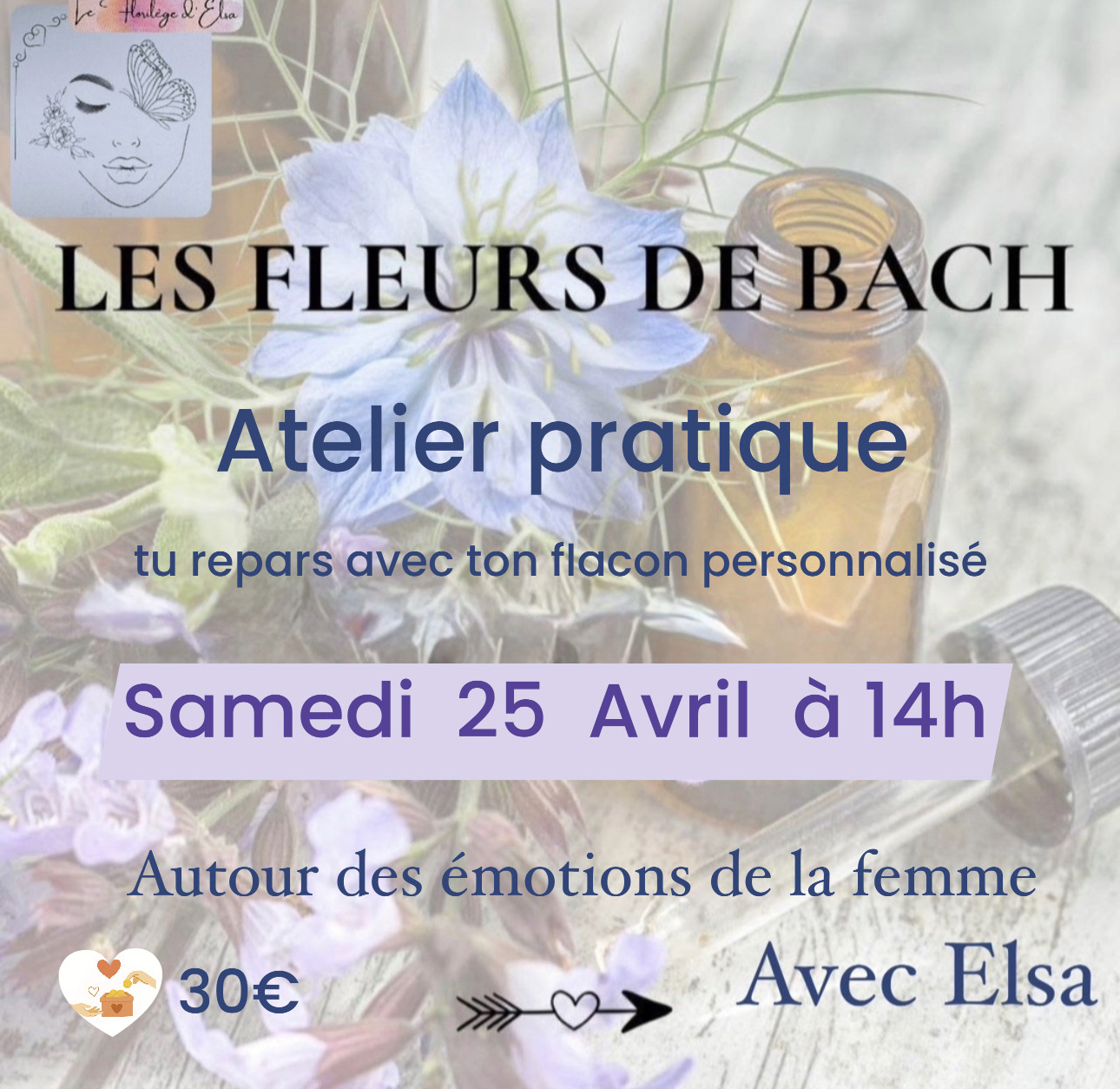 Fleurs de Bach – Samedi 25 Avril de 14h à 17h – 📞 Elsa 06 62 15 80 31